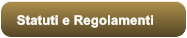 Statuti e Regolamenti